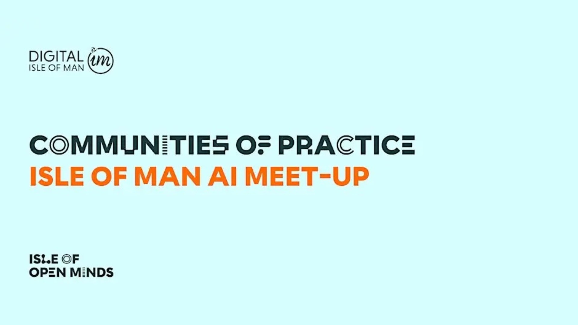 Communities of Practice: Isle of Man AI Meet-up